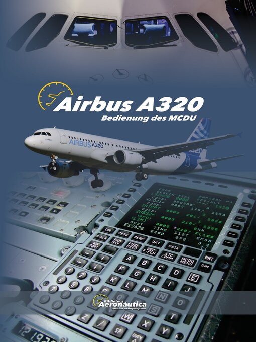 Title details for AIRBUS A320 Bedienung des MCDU by Facundo Conforti - Available